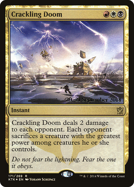 Crackling Doom (PRE-171S) - Khans of Tarkir Promos (Prerelease) Foil