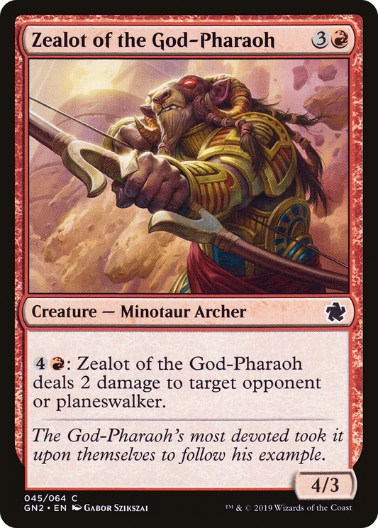 Zealot of the God-Pharaoh (GN2-045) - Game Night 2019