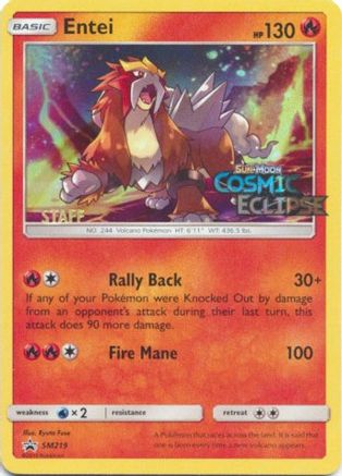 Entei (Prerelease) [Staff] (SM219) - SM Promos Holofoil - Promo