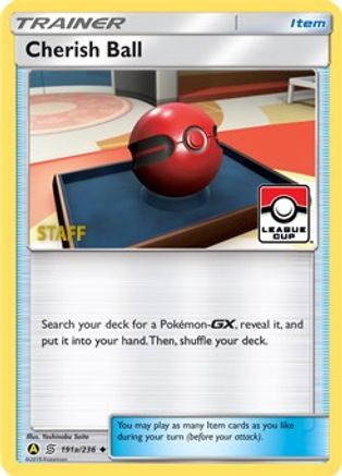 Cherish Ball (League Cup) [Staff] (191a/236) - League & Championship Cards Reverse Holofoil - Promo