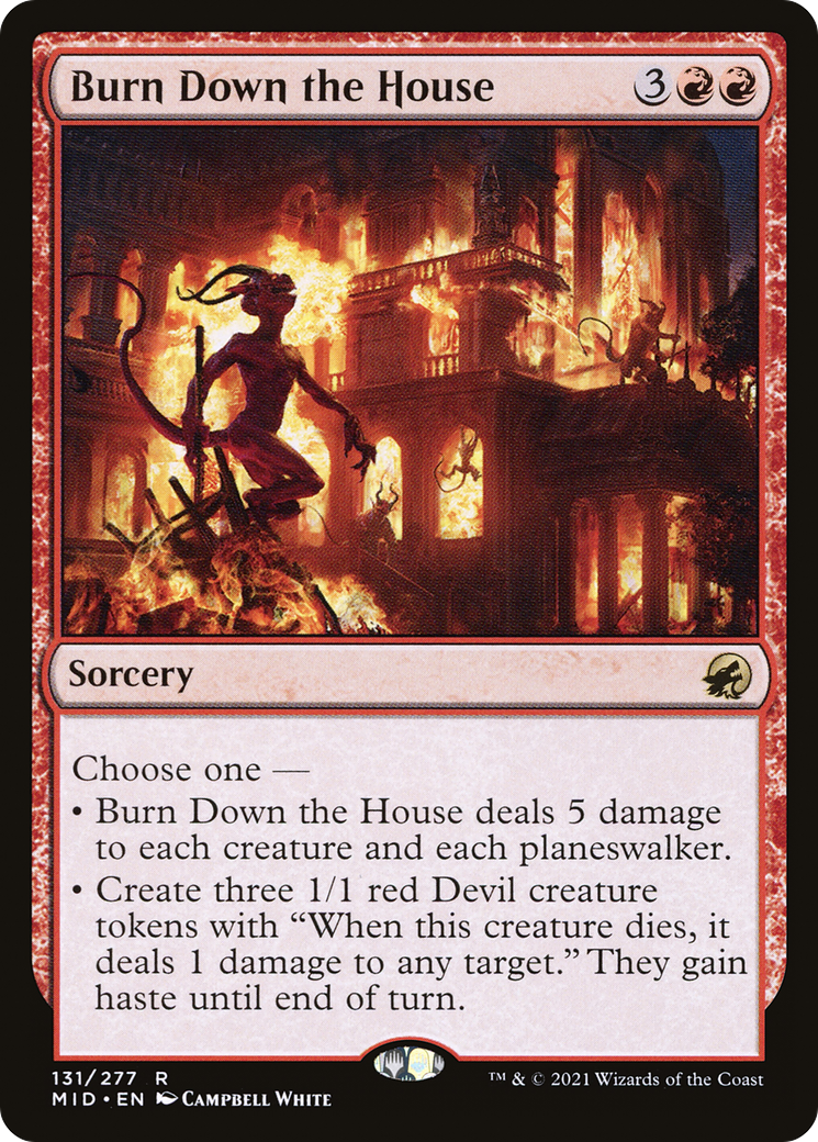 Burn Down the House (MID-131) - Innistrad: Midnight Hunt Foil