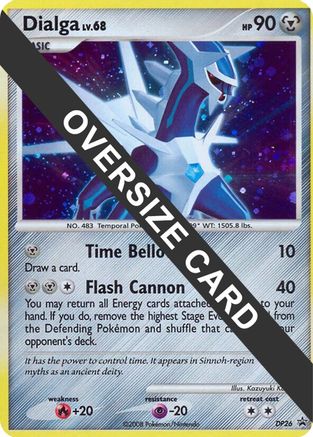 Dialga - DP26 (DP Black Star Promo) DP26 - Jumbo Cards Holofoil