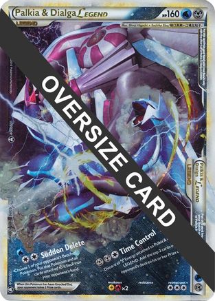 Palkia & Dialga Legends - 101/102 + 102/102 (Single Oversized Promo) 101 - Jumbo Cards Holofoil