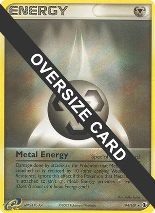 Metal Energy - 94/109 (EX Ruby & Sapphire) 94 - Jumbo Cards Holofoil