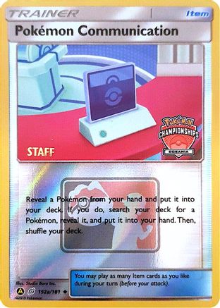 Pokemon Communication (Oceania Championships) [Staff] (152a/152) - League & Championship Cards Reverse Holofoil - Promo