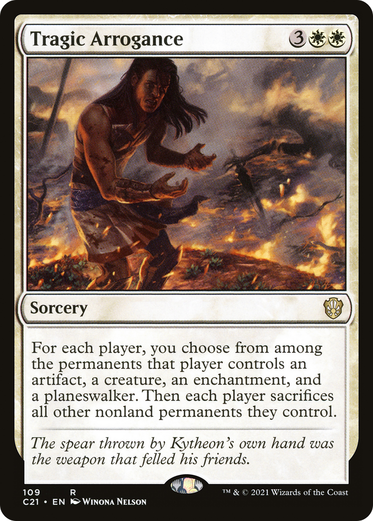 Tragic Arrogance (C21-109) - Commander 2021