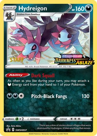 Hydreigon (Prerelease) [Staff] (SWSH037) - SWSH Sword & Shield Promo Cards Holofoil - Promo