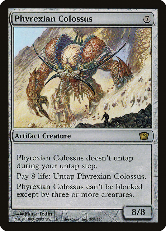 Phyrexian Colossus (8ED-309★) - Eighth Edition Foil