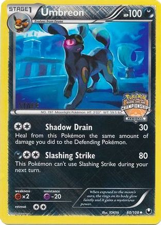 Umbreon (Regional Championships) [Staff] (60/108) - League & Championship Cards Reverse Holofoil - Promo