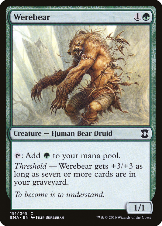 Werebear (EMA-191) - Eternal Masters