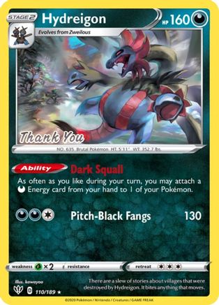 Hydreigon 110/189 - Miscellaneous Cards & Products Reverse Holofoil - Promo