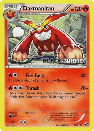 Darmanitan 025/114 - Black and White Promos Holofoil - Promo