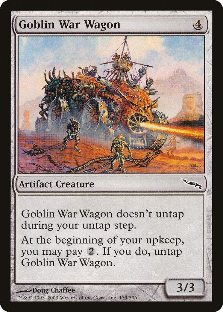 Goblin War Wagon (MRD-179) - Mirrodin