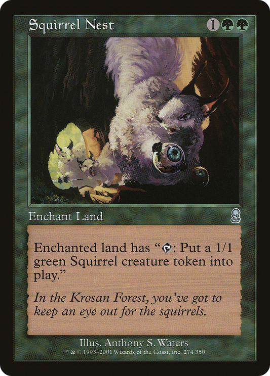 Squirrel Nest (ODY-274) - Odyssey Foil