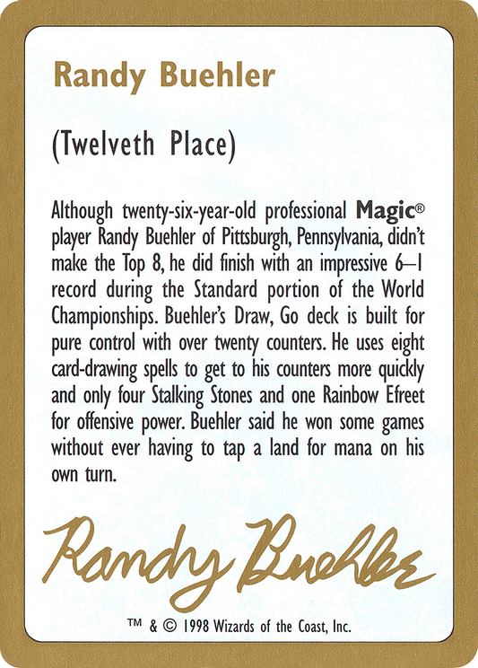 Randy Buehler Bio (WC98-RB0A) - World Championship Decks 1998