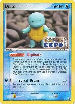 Ditto (Squirtle) - 64/113 (Games Expo 2007) 64 - Miscellaneous Cards & Products