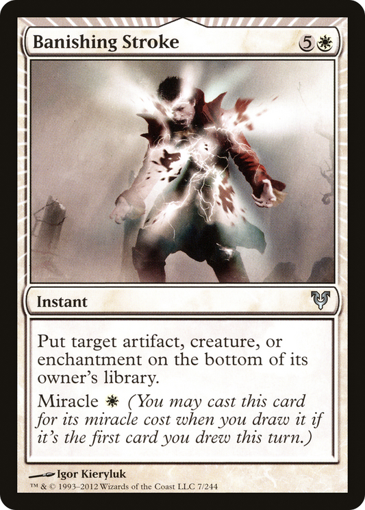 Banishing Stroke (AVR-007) - Avacyn Restored: (miracle) Foil