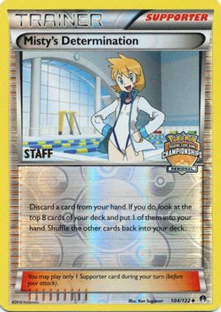 Misty's Determination (Regional Championships) [Staff] (104/122) - League & Championship Cards Reverse Holofoil - Promo