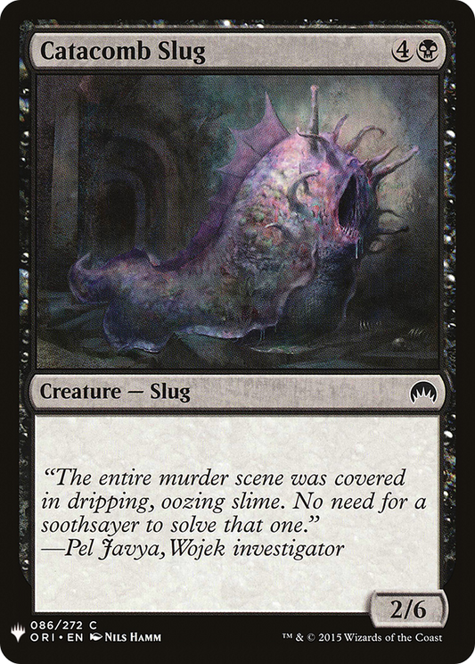 Catacomb Slug (LIST-ORI-86) - The List