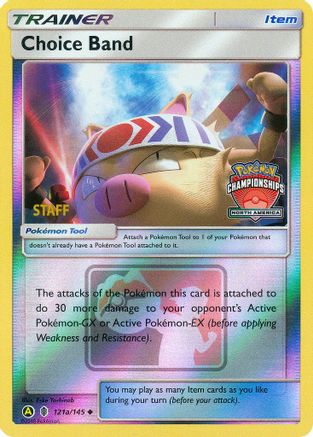 Choice Band (North America Championships) [Staff] (121a/145) - League & Championship Cards Reverse Holofoil - Promo