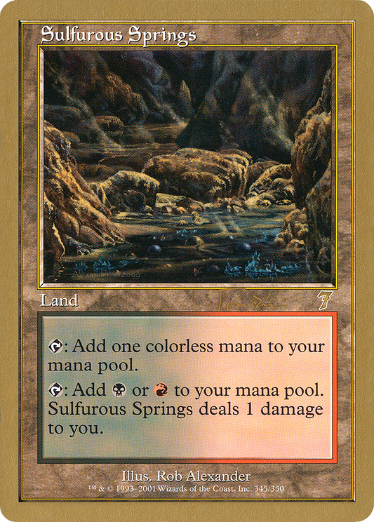 Sulfurous Springs (WC01-JT345) - World Championship Decks 2001