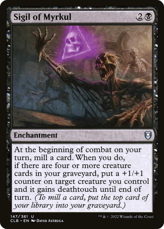 Sigil of Myrkul (CLB-147) - Commander Legends: Battle for Baldur's Gate Foil