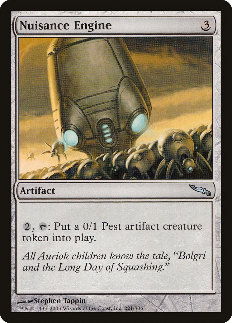 Nuisance Engine (MRD-221) - Mirrodin