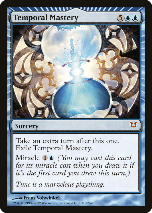 Temporal Mastery (AVR-081) - Avacyn Restored: (miracle)