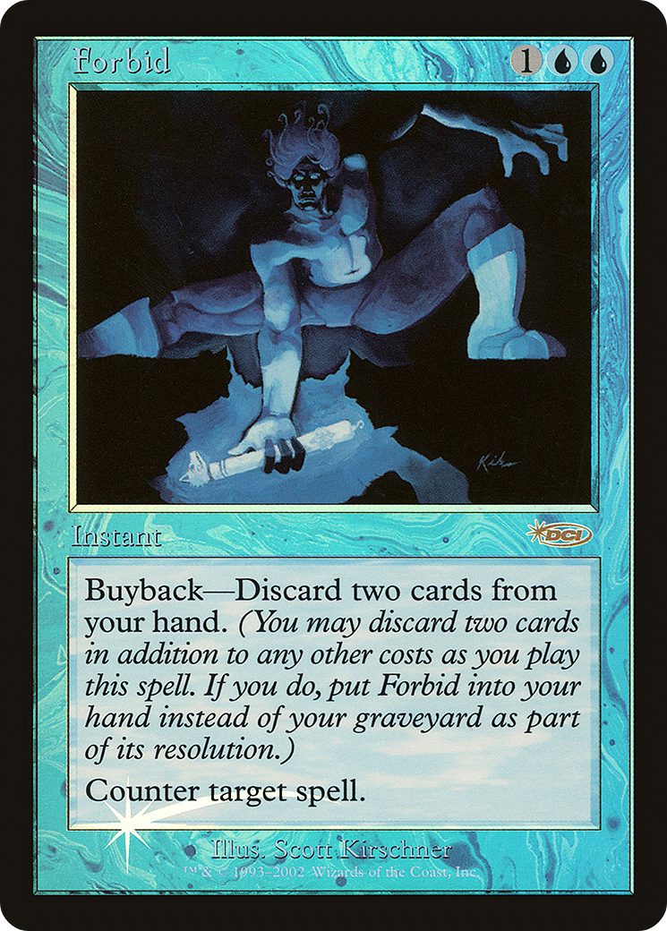 Forbid (F02-009) - Friday Night Magic 2002 Foil