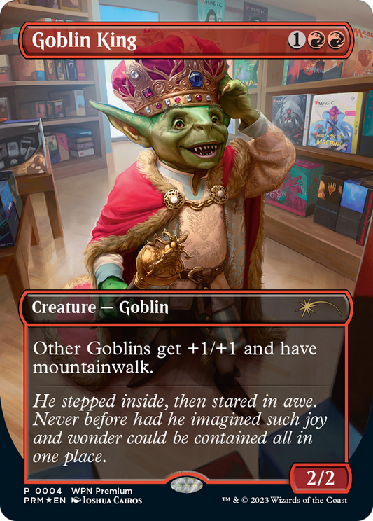 Goblin King (PW24-004) - Wizards Play Network 2024 (Borderless) Foil