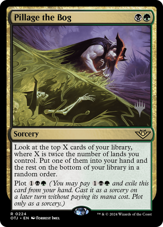 Pillage the Bog (PPOTJ-224) - Outlaws of Thunder Junction Promos (Promo Pack)