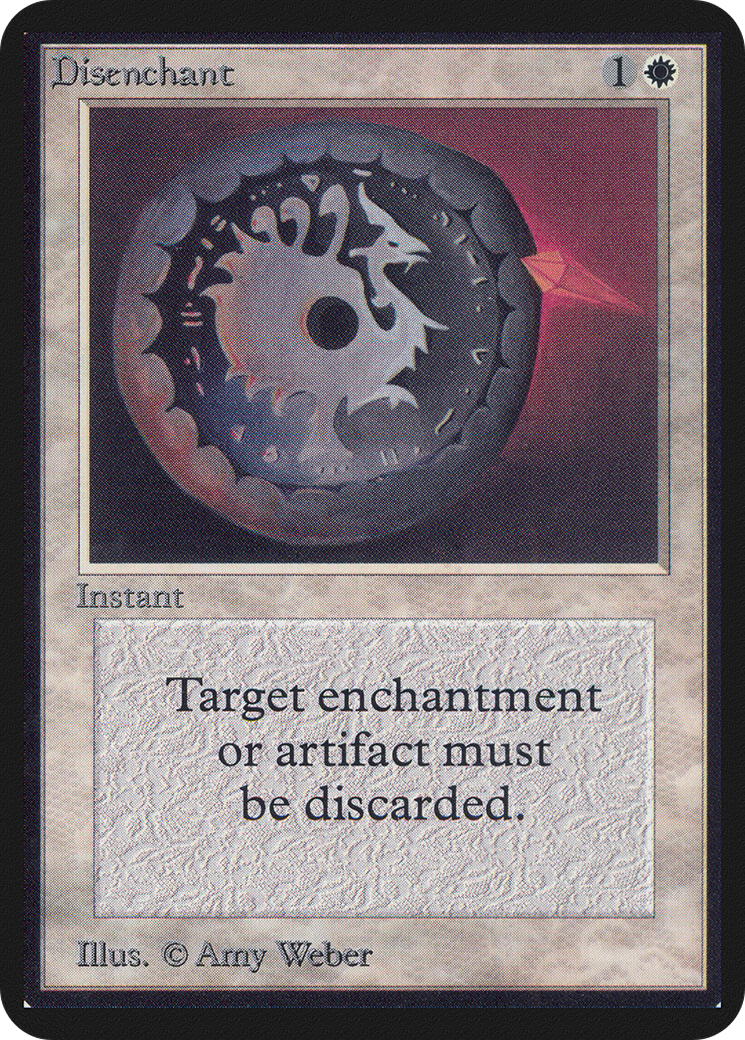 Disenchant (LEA-018) - Limited Edition Alpha