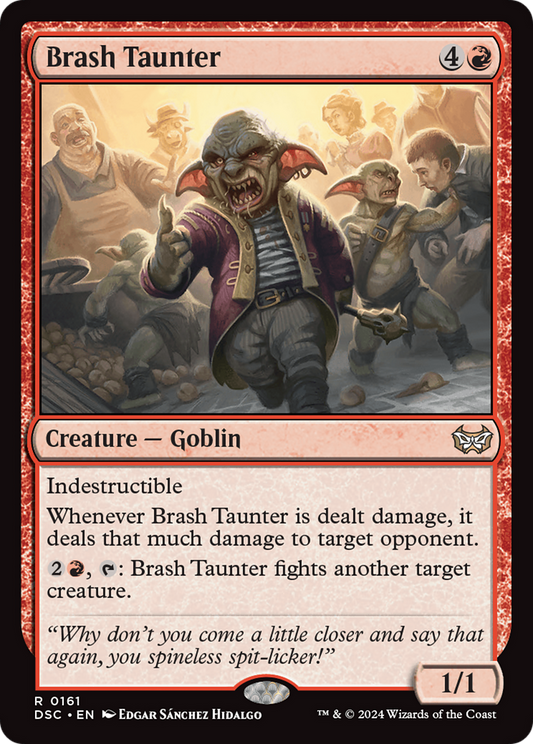 Brash Taunter (DSC-161) - Duskmourn: House of Horror Commander