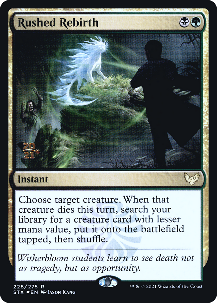 Rushed Rebirth (PRE-228S) - Strixhaven: School of Mages Promos (Prerelease) Foil