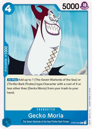 Gecko Moria (ST03-004) - Starter Deck 3: The Seven Warlords of The Sea