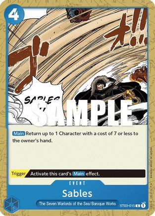 (ST03-015) Sables - Starter Deck 3: The Seven Warlords of The Sea Normal
