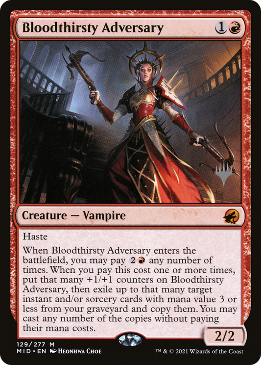 Bloodthirsty Adversary (PPMID-129P) - Innistrad: Midnight Hunt Promos (Promo Pack) Foil