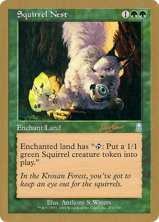 Squirrel Nest (WC02-SHH274) - World Championship Decks 2002