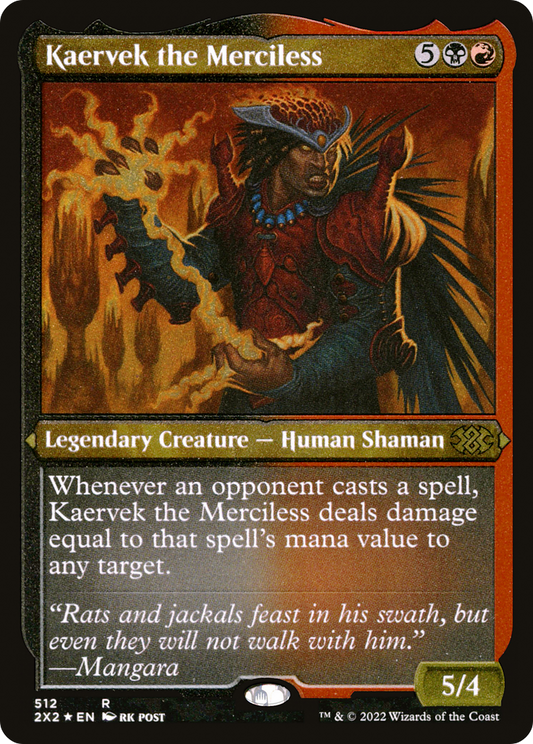 Kaervek the Merciless (2X2-512) - Double Masters 2022 Etched Foil