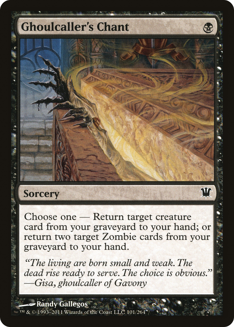 Ghoulcaller's Chant (ISD-101) - Innistrad