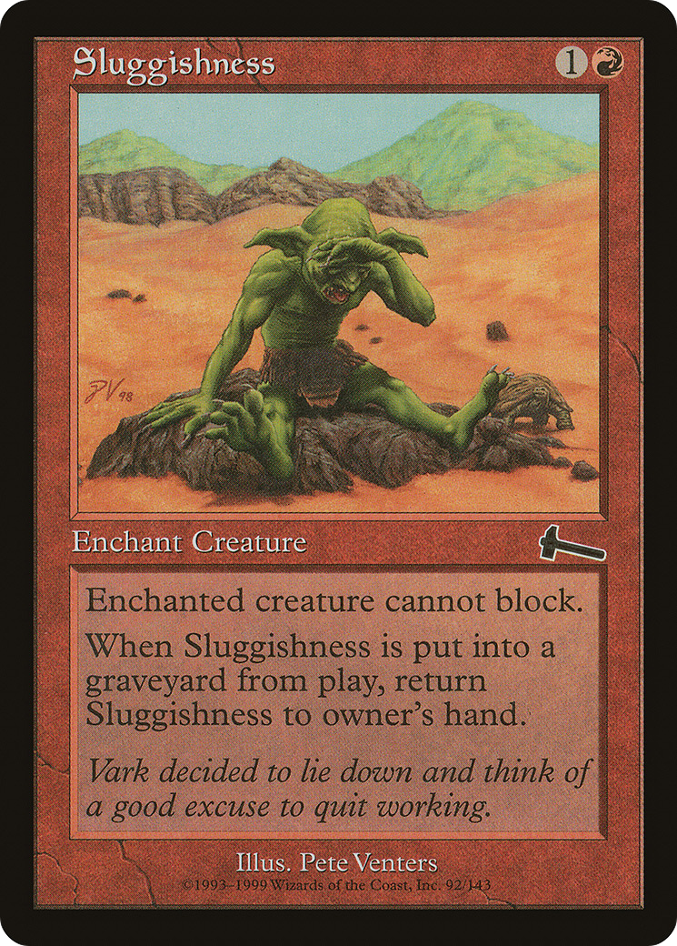 Sluggishness (ULG-092) - Urza's Legacy Foil