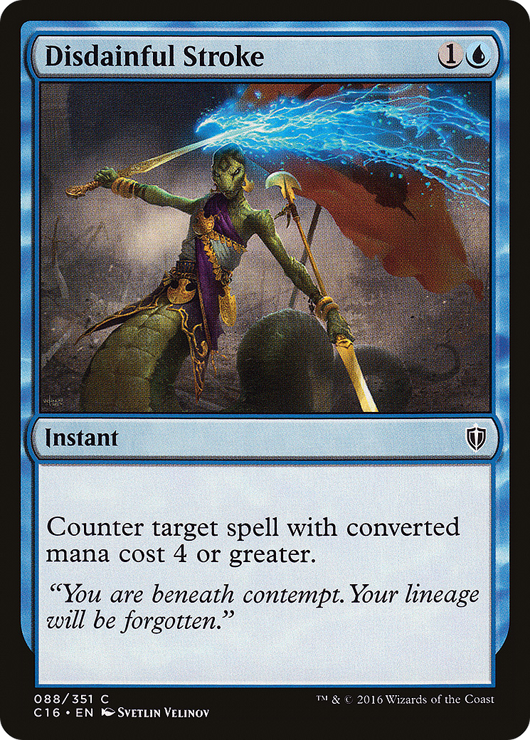 Disdainful Stroke (C16-088) - Commander 2016