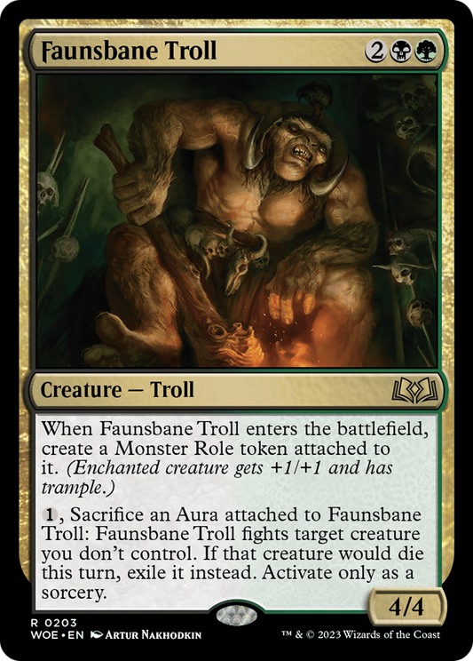 Faunsbane Troll  (WOE-203) - Wilds of Eldraine