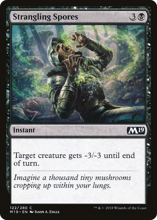 Strangling Spores (M19-122) - Core Set 2019