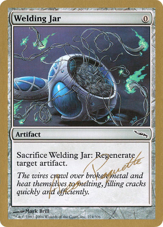 Welding Jar (WC04-AP274) - World Championship Decks 2004