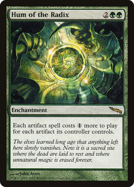 Hum of the Radix (MRD-122) - Mirrodin Foil