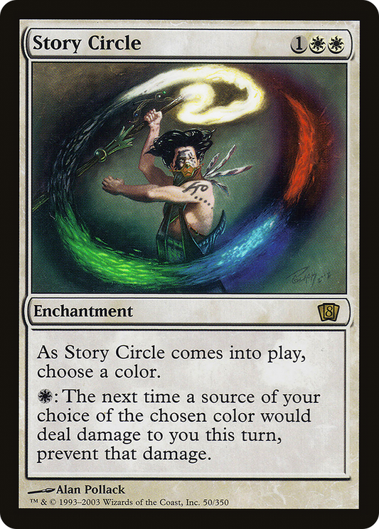 Story Circle (8ED-50★) - Eighth Edition Foil