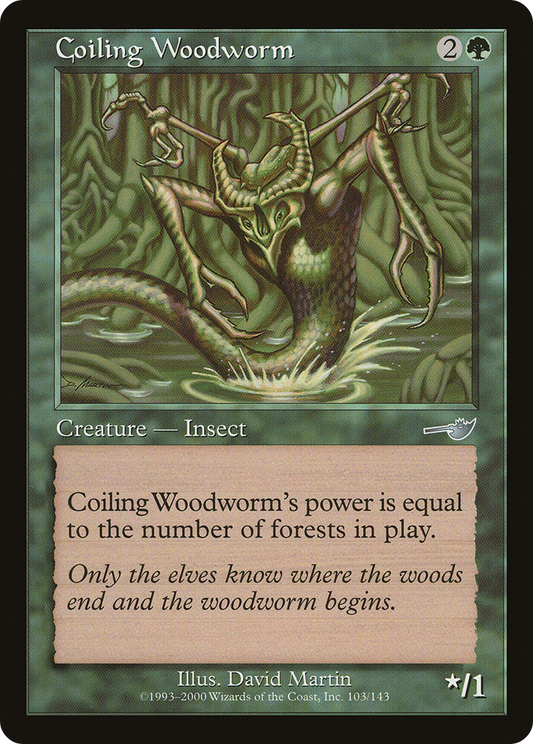 Coiling Woodworm (NEM-103) - Nemesis Foil