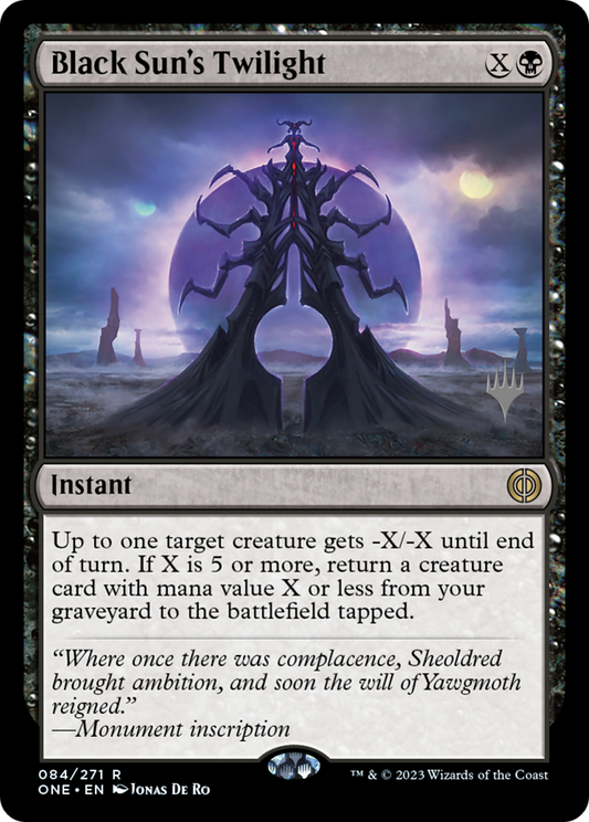 Black Sun's Twilight (PPONE-084) - Phyrexia: All Will Be One Promos (Promo Pack)