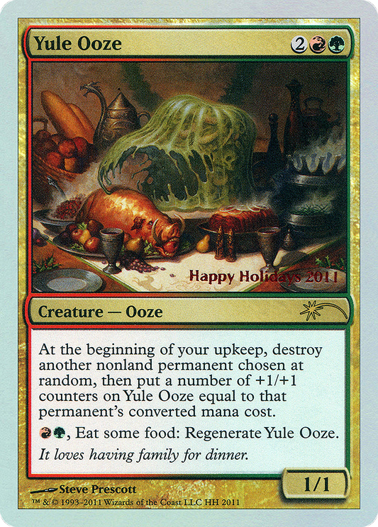 Yule Ooze (HHO-011) - Happy Holidays Foil